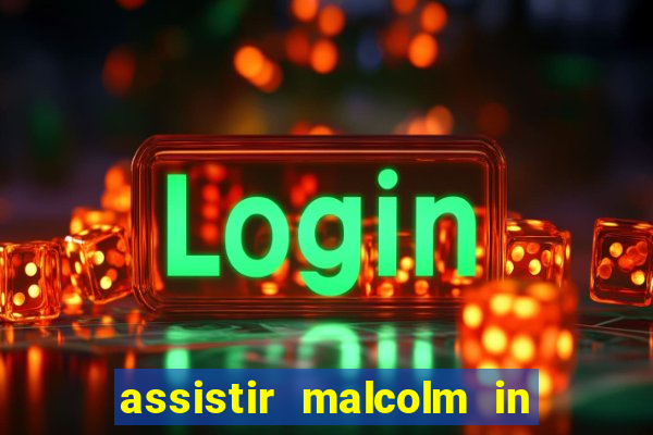 assistir malcolm in the middle on-line